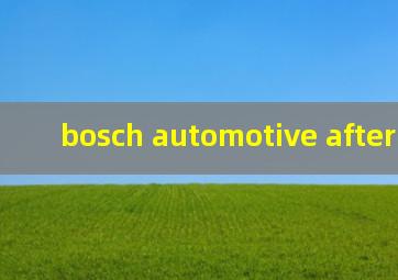 bosch automotive aftermarket